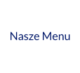 Nasze Menu