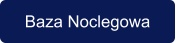 Baza Noclegowa