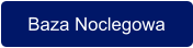 Baza Noclegowa